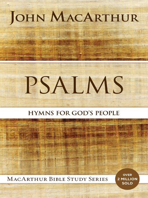 Title details for Psalms by John F. MacArthur - Available